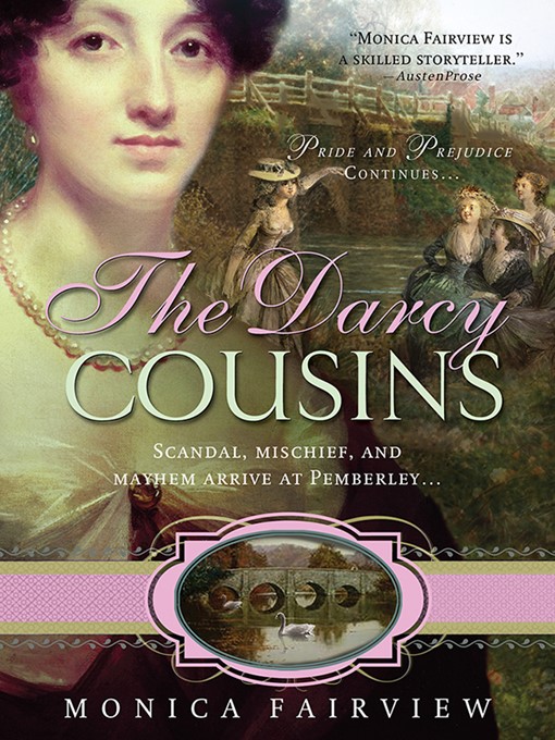 Title details for The Darcy Cousins by Monica Fairview - Available
